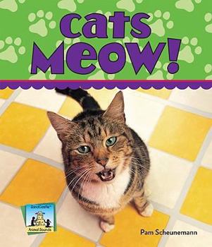 Cats Meow! - Book  of the Animal Sounds