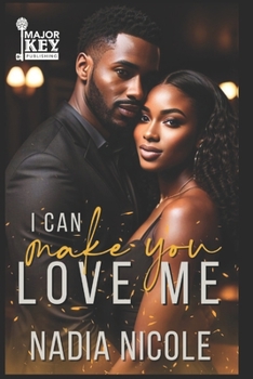 Paperback I Can Make You Love Me Book
