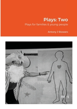 Paperback Plays: Two: Plays for families & young people Book