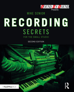 Paperback Recording Secrets for the Small Studio Book