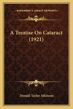 Paperback A Treatise On Cataract (1921) Book