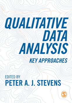Hardcover Qualitative Data Analysis: Key Approaches Book