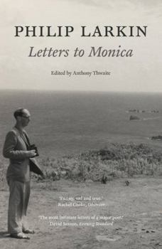 Paperback Philip Larkin: Letters to Monica Book
