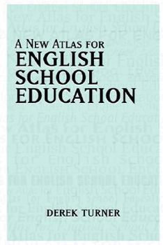 Paperback A New Atlas for English School Education Book