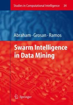 Paperback Swarm Intelligence in Data Mining Book