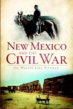 Paperback New Mexico and the Civil War Book
