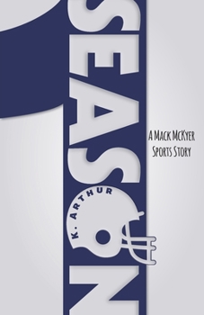 Paperback Season 1: A Mack McKyer Sports Story Book