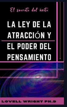 Paperback La ley de la atracción y el poder del pensamiento [Spanish] Book