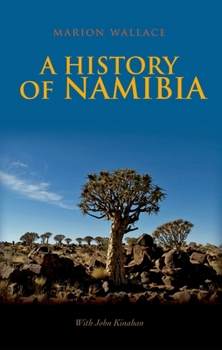 Paperback A History of Namibia: From the Beginning to 1990 Book