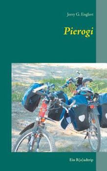 Paperback Pierogi: Ein R(o)adtrip [German] Book
