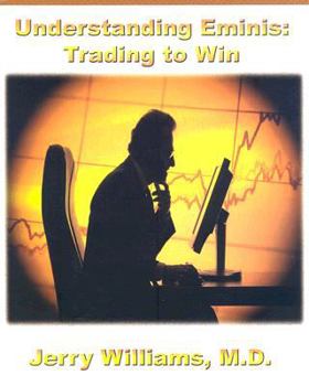 Paperback Understanding E-Minis: Trading to Win Book