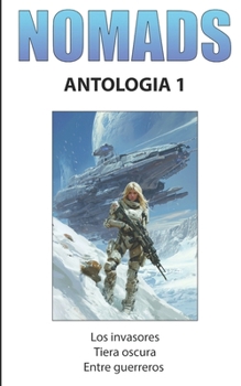Paperback NOMADS Antología 1: Antología 1 [Spanish] Book