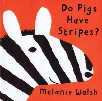 Hardcover Do Pigs Have Stripes? Book