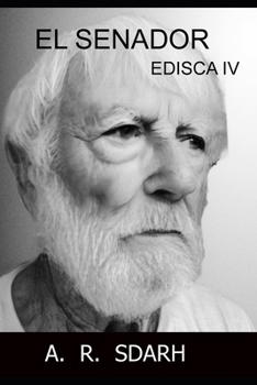 Paperback El Senador: Edisca IV [Spanish] Book