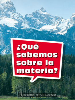 Paperback Book 033: ¿Qué Sabemos Sobre La Materia?: Leveled Reader, Extra Support Grade 1 [Spanish] Book