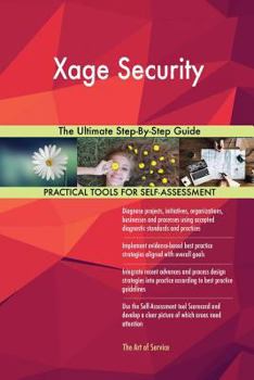 Paperback Xage Security The Ultimate Step-By-Step Guide Book