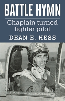 Paperback Battle Hymn: From Chaplain to Fighter Pilot Book