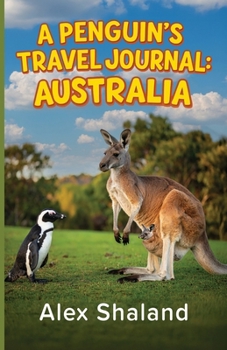 Paperback A Penguin's Travel Journal: Australia Book