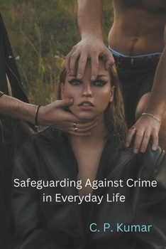 Paperback Safeguarding Against Crime in Everyday Life Book