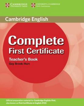 Paperback Complete First Certificate Teacher's Book