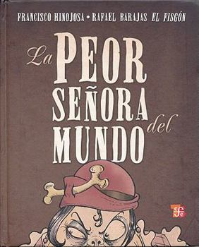 Hardcover La Peor Seora del Mundo [Spanish] Book