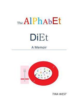 Paperback The Alphabet Diet: A Memoir Book