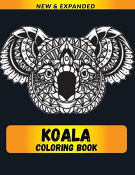 Paperback Koala Coloring Book: A Coloring Book for Relief Stress Book