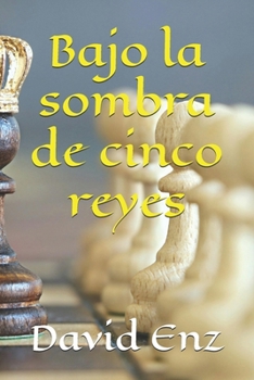 Paperback Bajo la sombra de cinco reyes [Spanish] Book