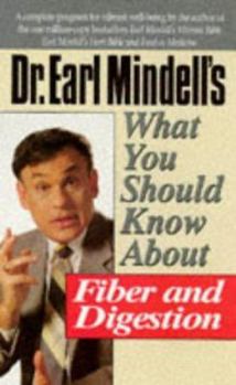 Paperback What You Should Know about Fiber and Digestion Book