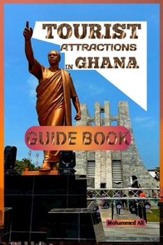 Paperback Tourist Attractions in Ghana (Guide Book) Book