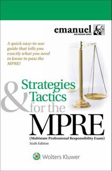 Paperback Strategies & Tactics for the MPRE: (Multistate Professional Responsibility Exam) Book