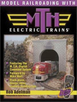 Paperback Modeling Railroading with M.T.H. Electric Trains Book