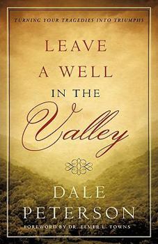 Paperback Leave a Well in the Valley Book