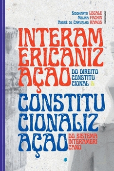 Paperback Interamericanização Do Direito Constitucional E Constitucio [Portuguese] Book