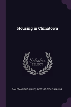 Paperback Housing in Chinatown Book