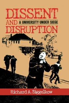 Hardcover Dissent and Disruption Book