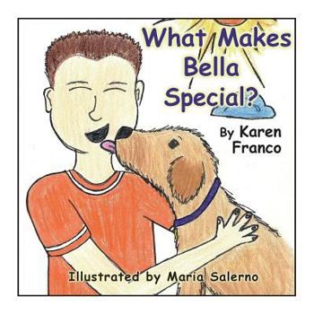 Paperback What Makes Bella Special Book