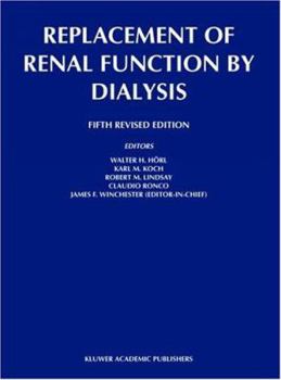 Hardcover Replacement of Renal Function by Dialysis Book