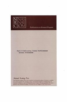 Enhancing Human Performance: Background Papers, Social Processes