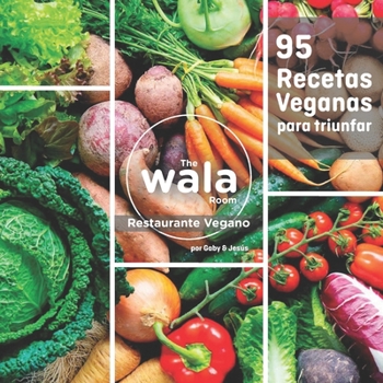 Paperback Recetas Veganas Wala [Spanish] Book