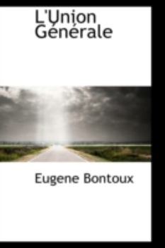 Hardcover L'Union Generale Book