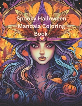 Paperback Spooky Halloween Mandala Coloring Book: Volume 2 Book