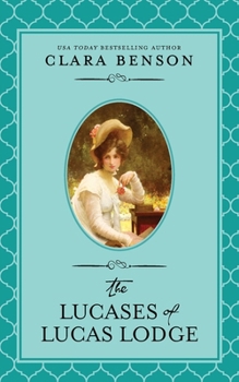 Paperback The Lucases of Lucas Lodge Book