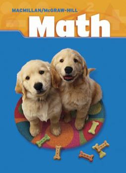Paperback Macmillan/McGraw-Hill Math, Grade 2, Pupil Edition (Consumable) Book
