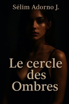 Paperback Le cercle des ombres [French] Book
