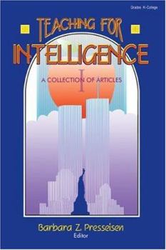 Paperback Teaching for Intelligence: A Collection of Articles Book