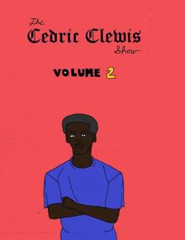 Paperback Cedric Clewis show volume 2 Book