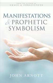 Paperback Manifestations and Prophetic Symbolism Book