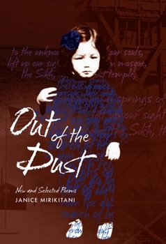 Out of the Dust: New and Selected Poems - Book  of the Intersections: Asian and Pacific American Transcultural Studies