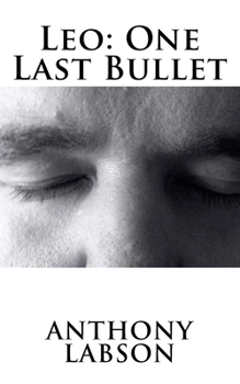 Paperback Leo: One Last Bullet Book